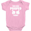 This Girl Pooped Today! Baby Onesie