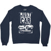 Just One More Car I Promise Crewneck Sweatshirt