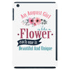 An August Girl Like A Flowers iPad Mini