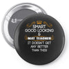 Smart Good Looking Math Teacher Doesnt Get Better Than This Pin-back button