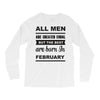 all men are created equal february Long Sleeve Shirts