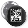 donald pump Pin-back button