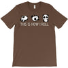 This Is How I Roll T-Shirt