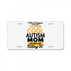 I Never Imagined I Would Be A Super Cool Autism Mom But Here I Am Kill License Plate
