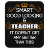 Smart Good Looking Teacher Doesnt Get Better Than This Mousepad