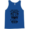 Life After Death Mess With My Mom Tank Top