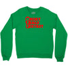 funny  wtf, ideal birthday present or gift Crewneck Sweatshirt