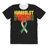 Humboldt Strong All Over Women's T-shirt