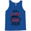 I Have A Pretty Daughter I Also Have A Gun A Shovel And An Alibi Tank Top