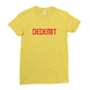 DEDEMIT Ladies Fitted T-Shirt