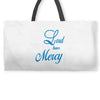 lord have mercy Weekender Totes