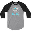My Favorite People Call Me Pop Pop 3/4 Sleeve Shirt