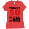 i am not 50 Ladies Fitted T-Shirt