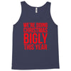 we're doing christmas bigly this year Tank Top