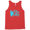 save a wave ride a surfer Tank Top