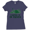 camping is in tents t shirt Ladies Fitted T-Shirt
