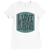 i love my beared husband Ladies Fitted T-Shirt