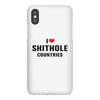 I Love Shithole Countries iPhoneX