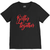 better together 2 V-Neck Tee