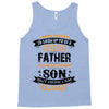 Super Cool Father Of A Freaking Awesome Son Tank Top