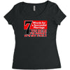 funny  7 words for marriage, ideal gift, birthday present Women's Triblend Scoop T-shirt