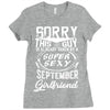 This Guy Is Taken By A Super Sexy September Girlfriend Ladies Fitted T-Shirt
