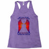 my dad is my angel Racerback Tank