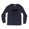 it's ok bro  funny Long Sleeve Shirts