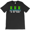 definitely in my zone T-Shirt