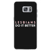 Lesbians Do It Better Samsung Galaxy S7