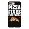 pizza fixes everything iPhone 8 Plus