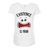 existnece is pain Maternity Scoop Neck T-shirt
