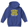This is What a Sarcoma Cancer Survivor Looks Like Youth Hoodie
