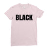 black Ladies Fitted T-Shirt