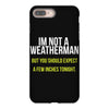i am not a weatherman but you should expect a few inches funny iPhone 8 Plus