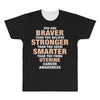 Braver Stronger Smarter Uterine Cancer Awareness All Over Men's T-shirt