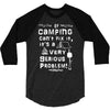 camping fixes everything! 3/4 Sleeve Shirt