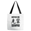 notice me senpai Tote Bags