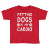 pet dog ladies slogan Toddler T-shirt