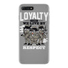 loyalty iPhone 7 Plus Case