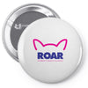 pussy roar - women's march alliance Pin-back button