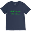 that&rsquo;s what she said t shirt the funny office tee V-Neck Tee