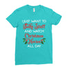 i just want to bake stuff and watch christmas movies all day Ladies Fitted T-Shirt