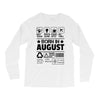 Born In August Long Sleeve Shirts