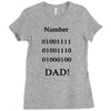 number one dad funny t shirt binary nerd geek tee s 3xl Ladies Fitted T-Shirt
