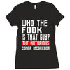 who the fook is that guy conor mcgregor Ladies Fitted T-Shirt