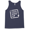 this side up funny drinking Tank Top