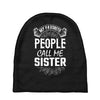 My Favorite People Call Me Sister Baby Beanies