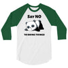 say no to doing things 3/4 Sleeve Shirt