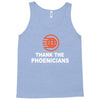 thanks to phoenicians Tank Top